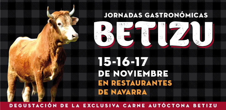 Jornadas Gastronómicas del buey Betizu. Un lujo para los amantes de la carne.
